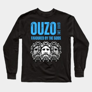 Ouzo, the drink of the gods Long Sleeve T-Shirt